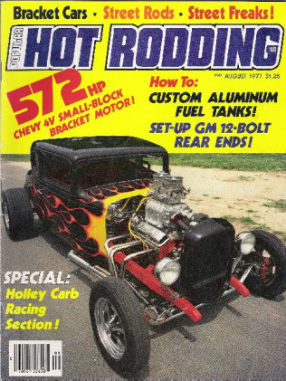 POPULAR HOT RODDING 1977 AUG - L88 CAMARO, TOPOLINO, WILLYS